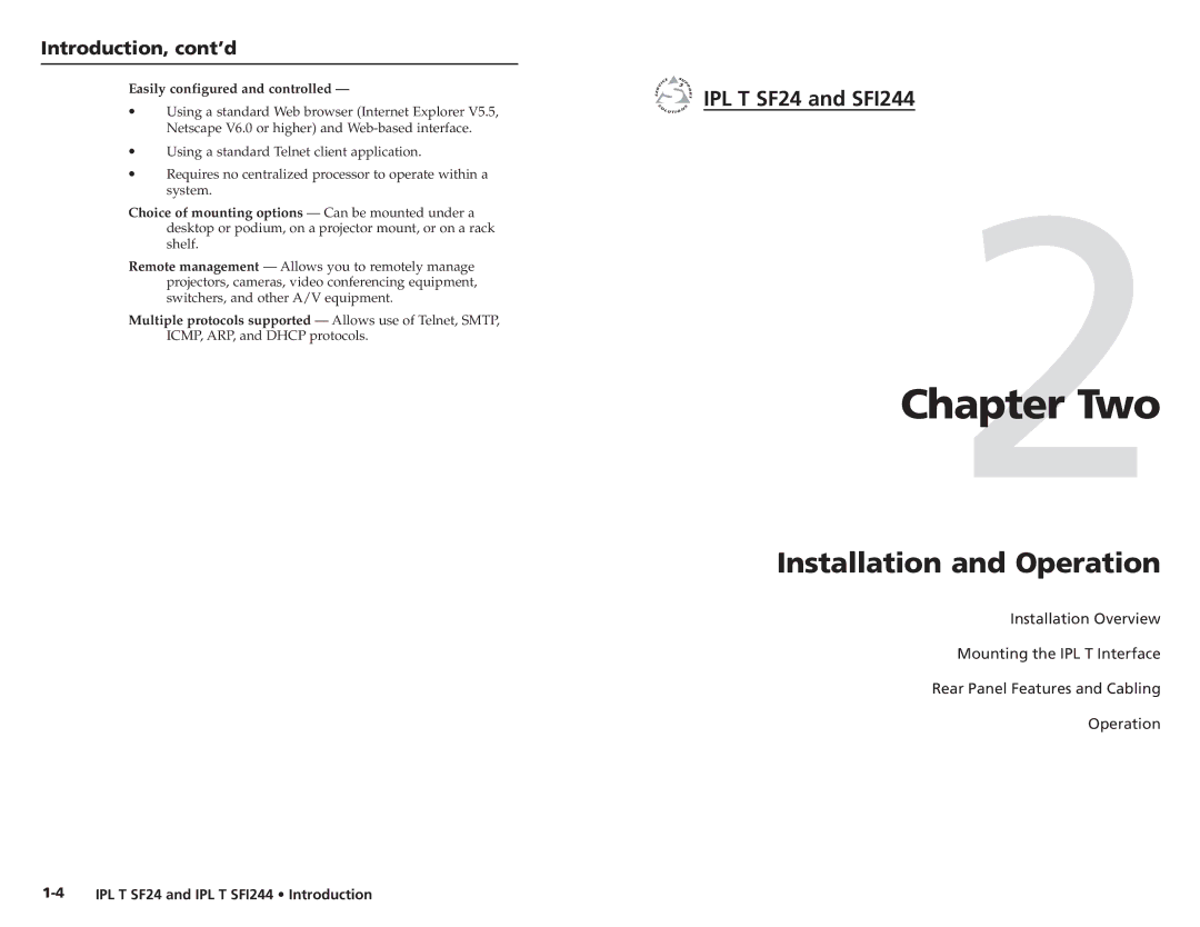 Extron electronic IPL T SF24 Two, Installation and Operation, Introduction, cont’d, Easily configured and controlled 