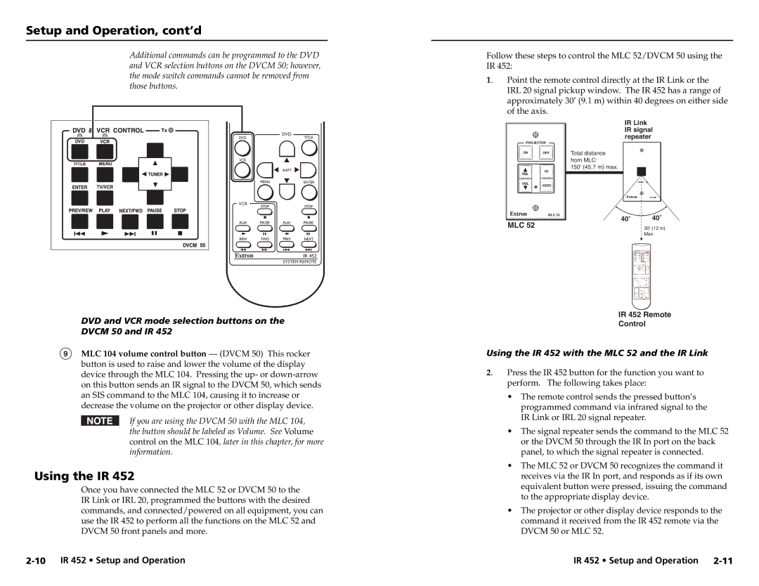 Extron electronic IR 452 user manual Using the IR, DVD and VCR mode selection buttons on Dvcm 50 and IR 