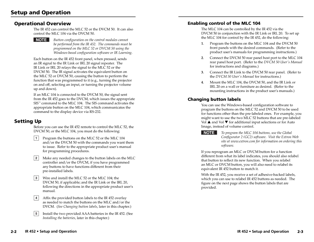 Extron electronic IR 452 user manual Setup and Operation, Operational Overview, Setting Up, Enabling control of the MLC 