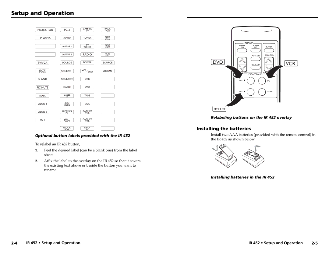 Extron electronic Installing the batteries, Relabeling buttons on the IR 452 overlay, Installing batteries in the IR 