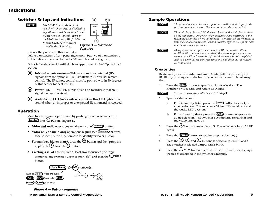 Extron electronic IR 501 manual Switcher Setup and Indications, Sample Operations 