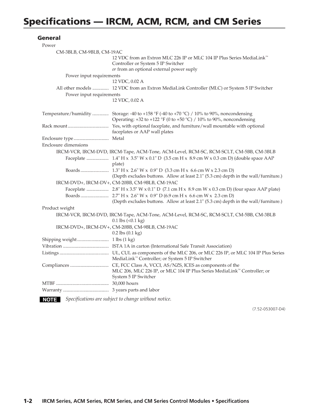 Extron electronic specifications Specifications IRCM, ACM, RCM, and CM Series, General, CM-3BLB, CM-9BLB, CM-19AC, Mtbf 