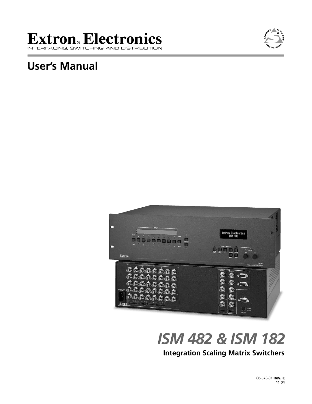 Extron electronic ISM 182 manual ISM 482 & ISM, Integration Scaling Matrix Switchers 