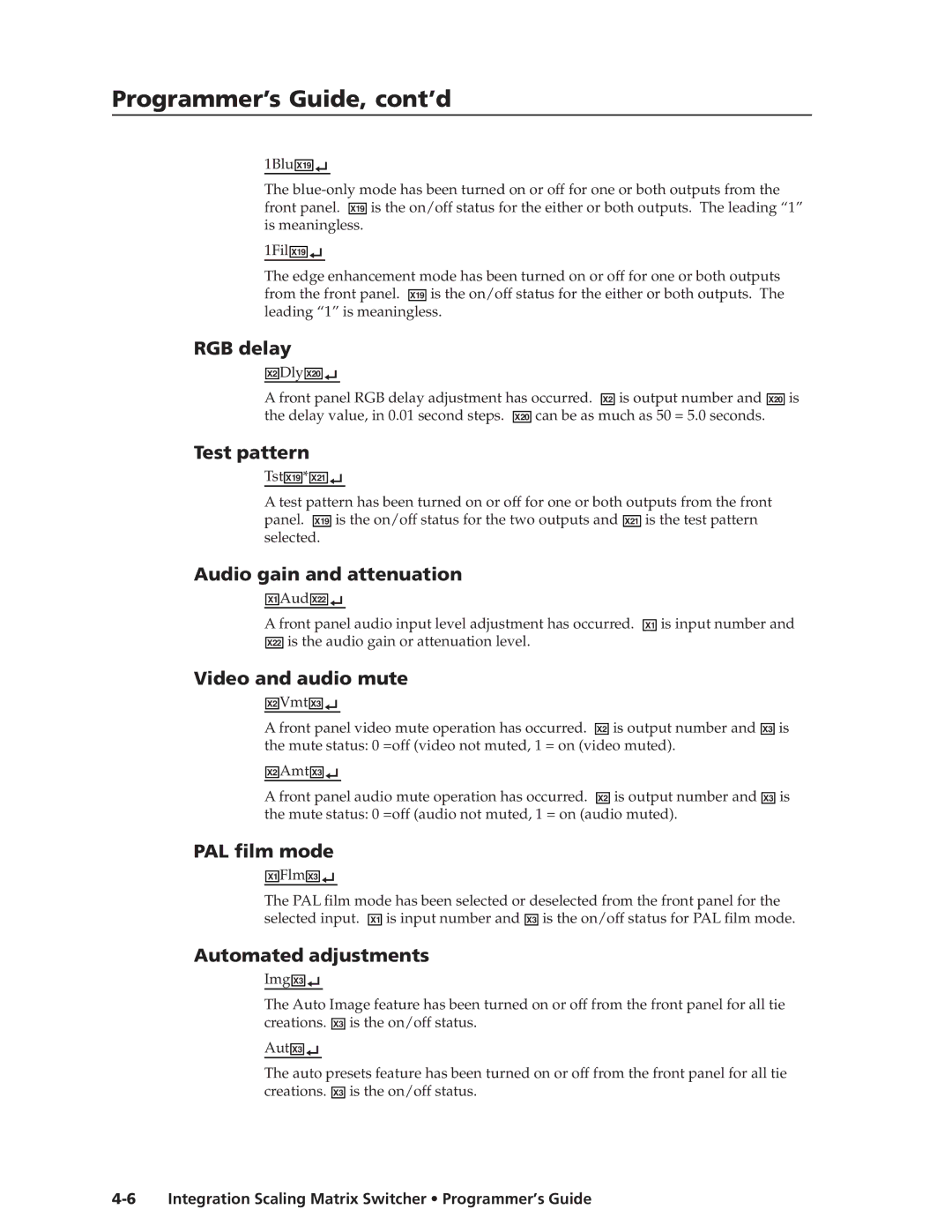 Extron electronic ISM 182 manual Programmer’s Guide, cont’d 