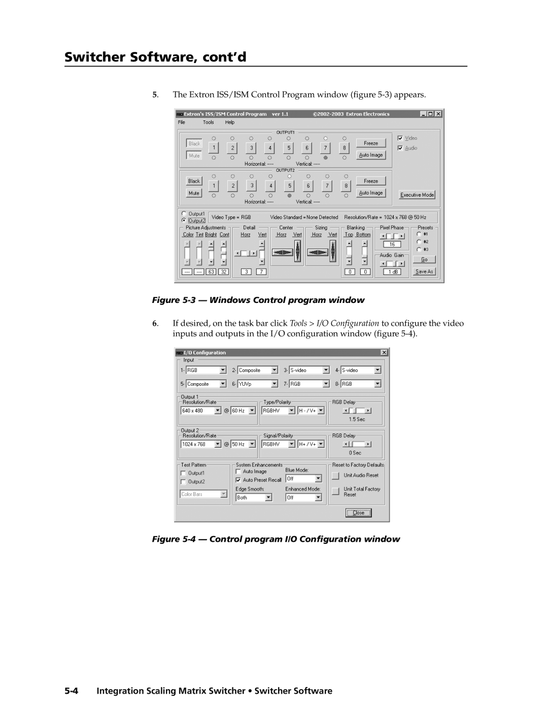 Extron electronic ISM 182 manual Switcher Software, cont’d, Windows Control program window 