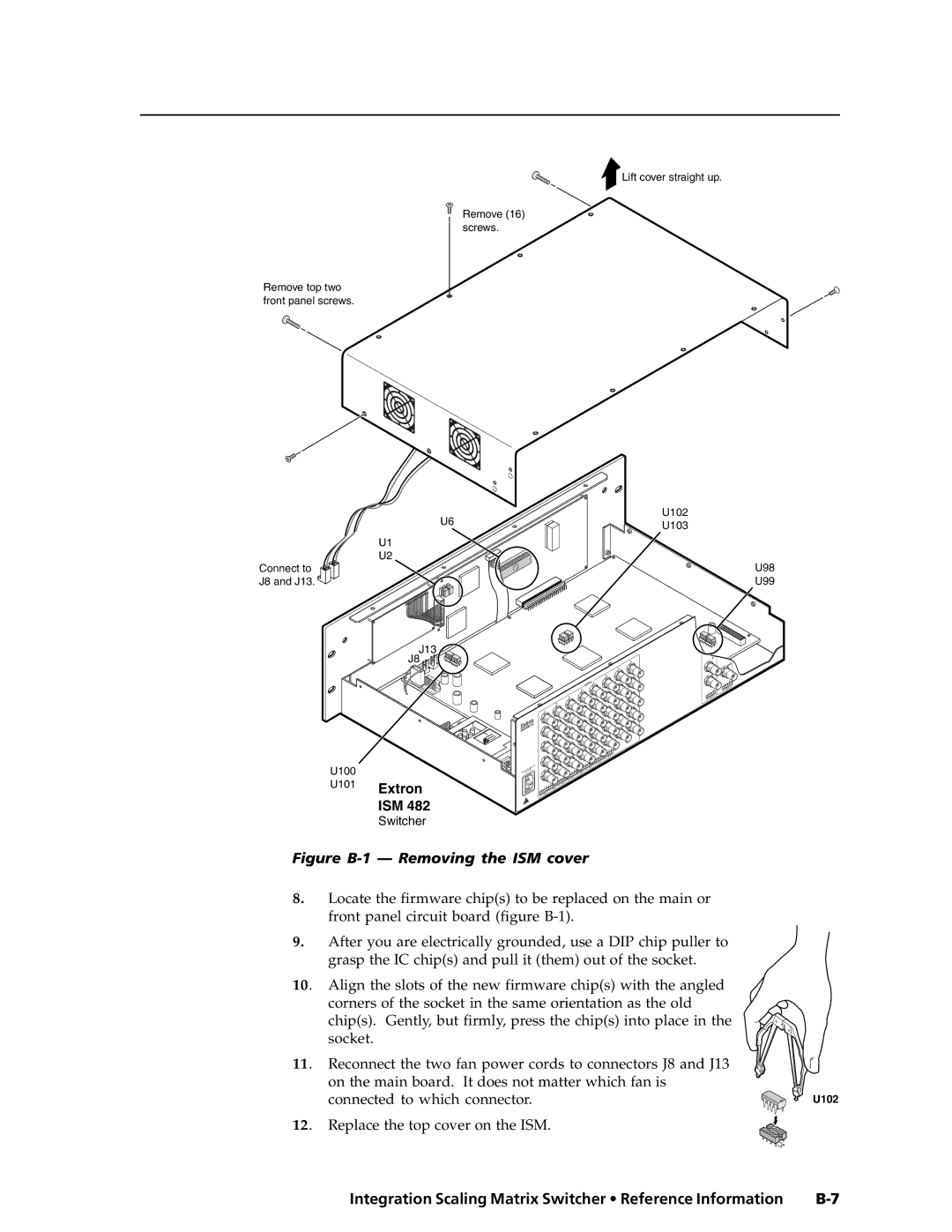 Extron electronic ISM 182 manual Figure B-1 Removing the ISM cover 