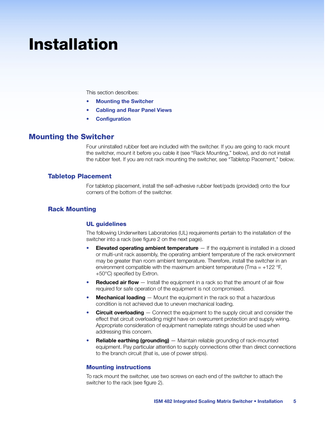 Extron electronic ISM 482 manual Installation, Mounting the Switcher, Tabletop Placement, Rack Mounting 