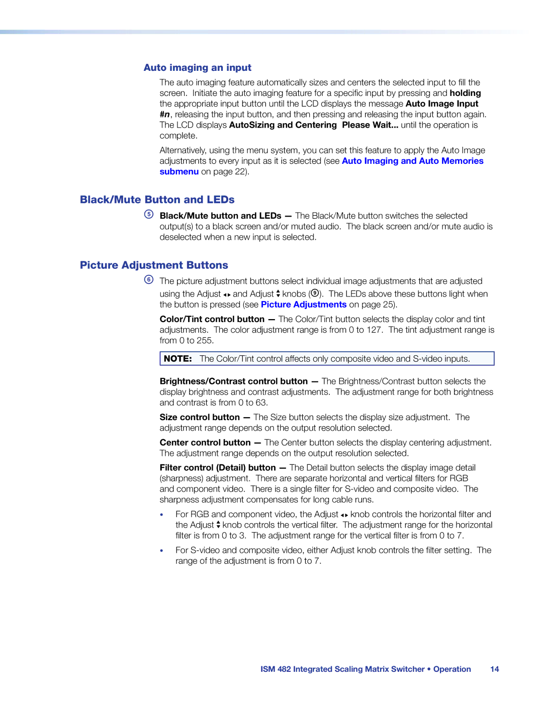 Extron electronic ISM 482 manual Black/Mute Button and LEDs, Picture Adjustment Buttons, Auto imaging an input 