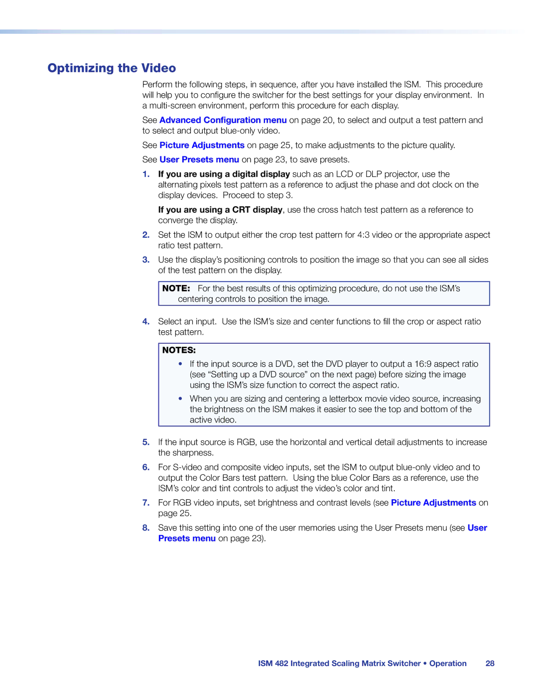 Extron electronic ISM 482 manual Optimizing the Video 