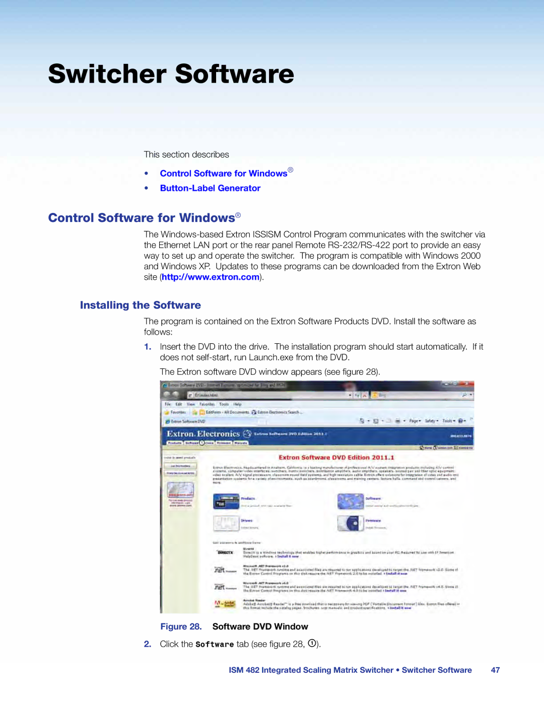 Extron electronic ISM 482 manual Switcher Software, Control Software for Windows, Installing the Software 