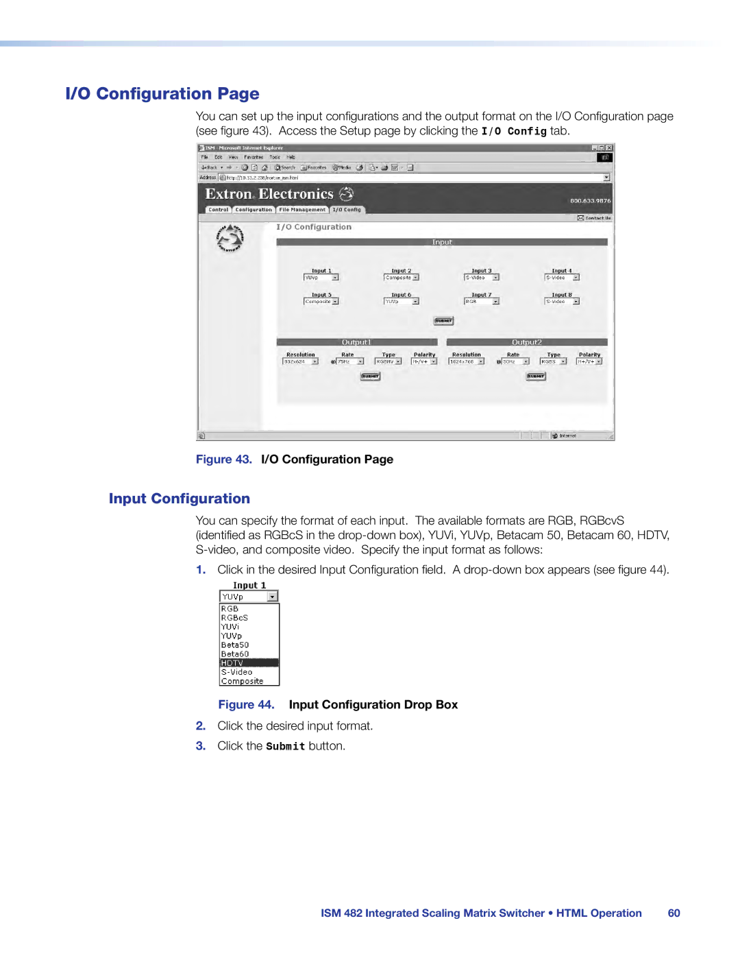 Extron electronic ISM 482 manual Input Configuration, O Configuration 