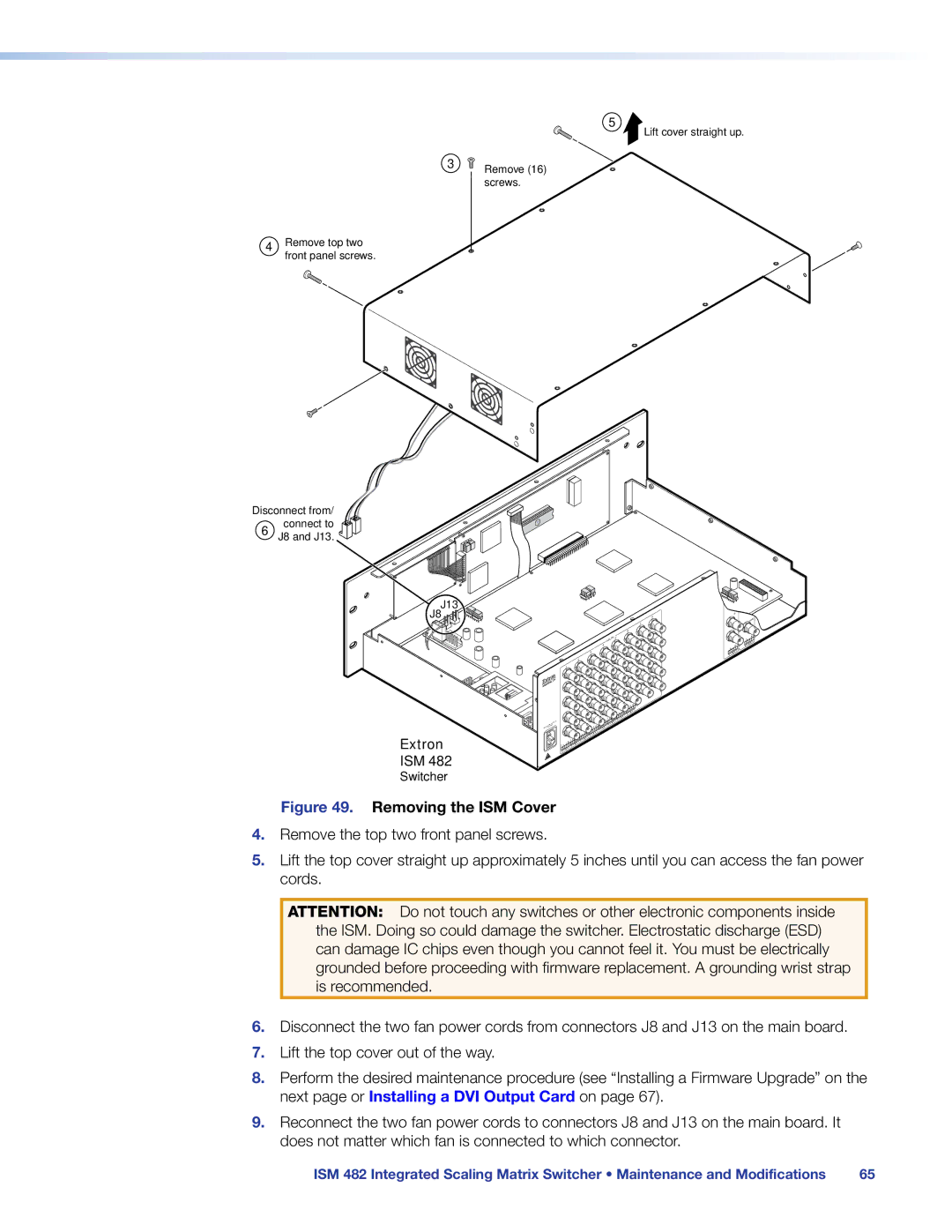 Extron electronic ISM 482 manual Removing the ISM Cover 