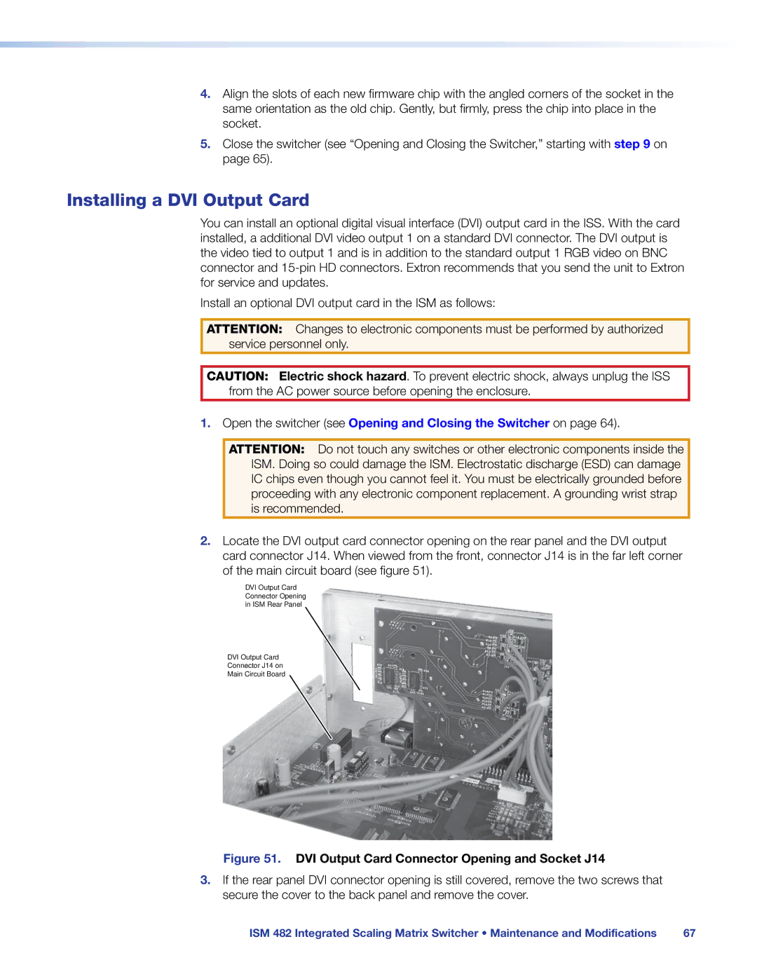 Extron electronic ISM 482 manual Installing a DVI Output Card, DVI Output Card Connector Opening and Socket J14 