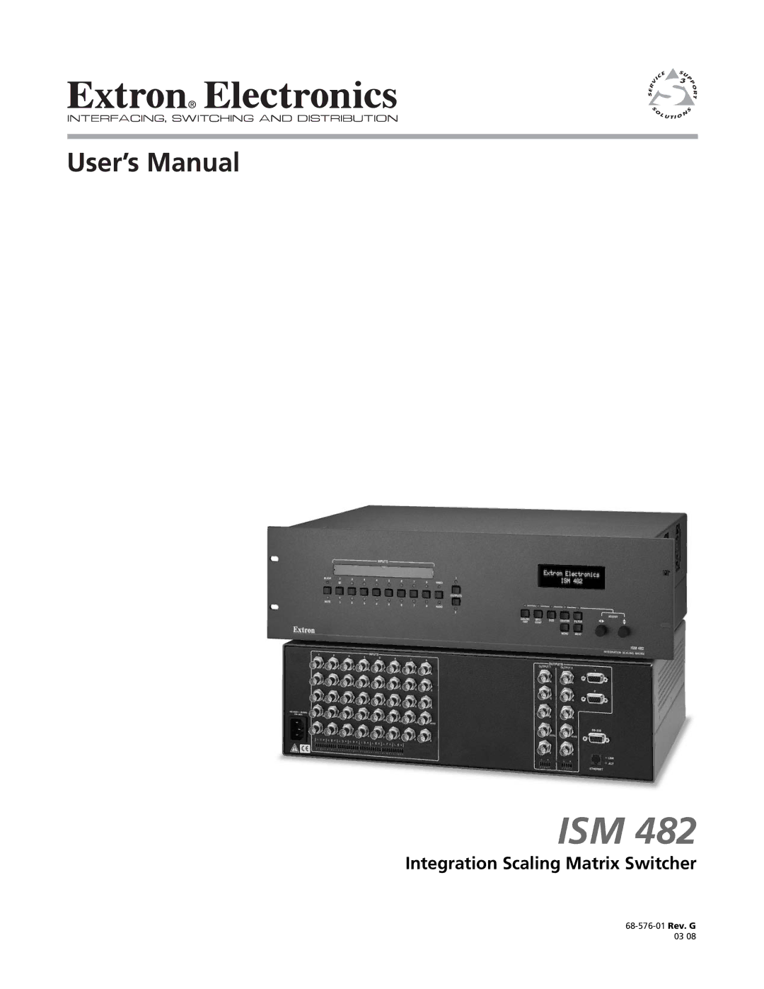 Extron electronic ISM 482 manual Ism 