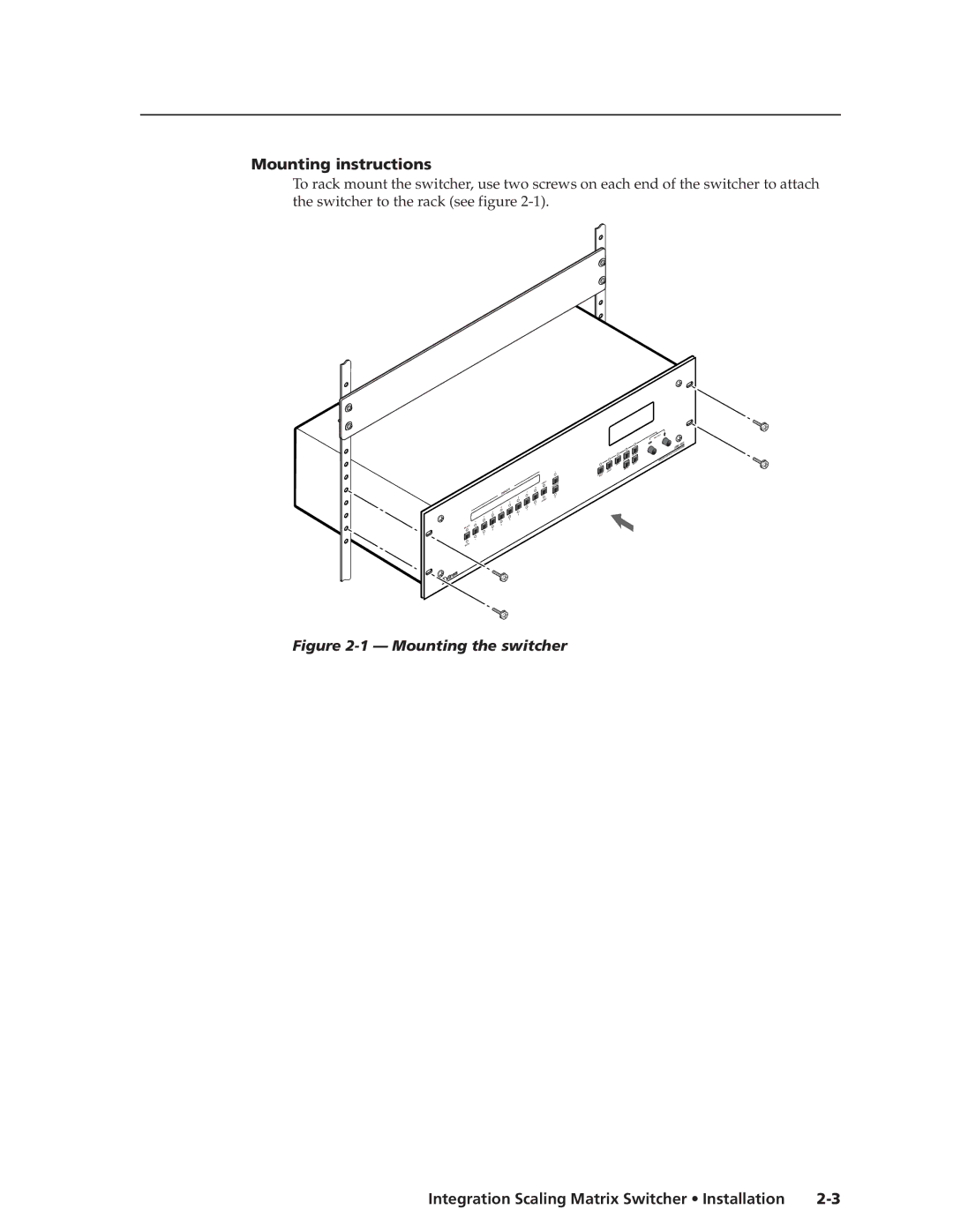 Extron electronic ISM 482 manual Mounting instructions, Mounting the switcher 