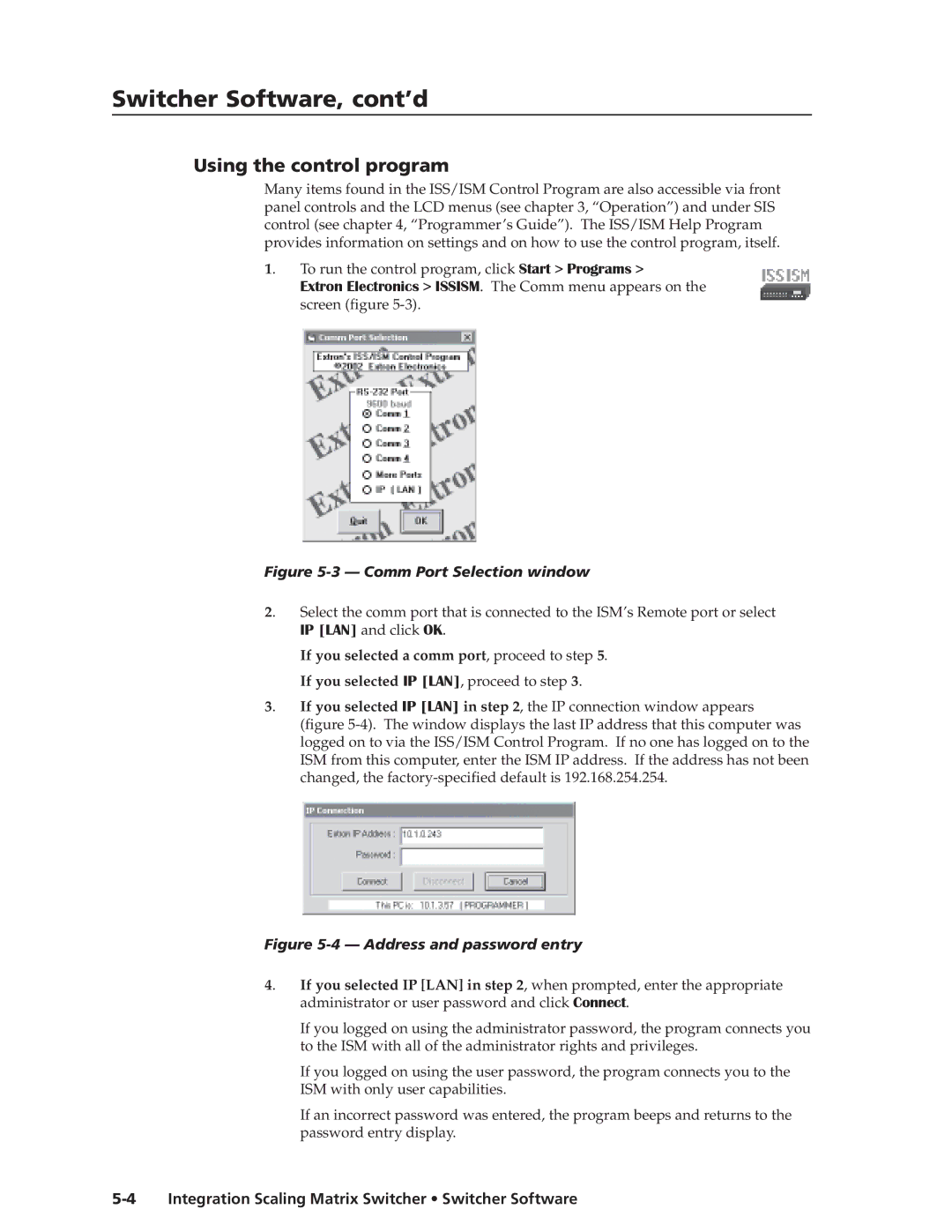 Extron electronic ISM 482 manual Switcher Software, cont’d, Using the control program 