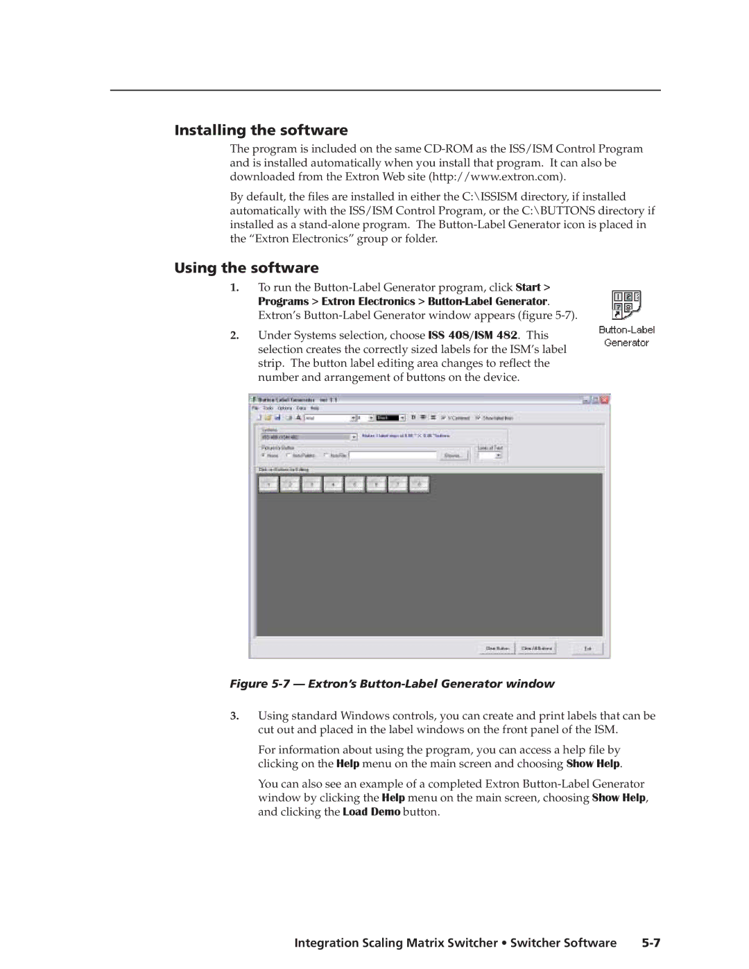 Extron electronic ISM 482 manual Using the software, To run the Button-Label Generator program, click Start 