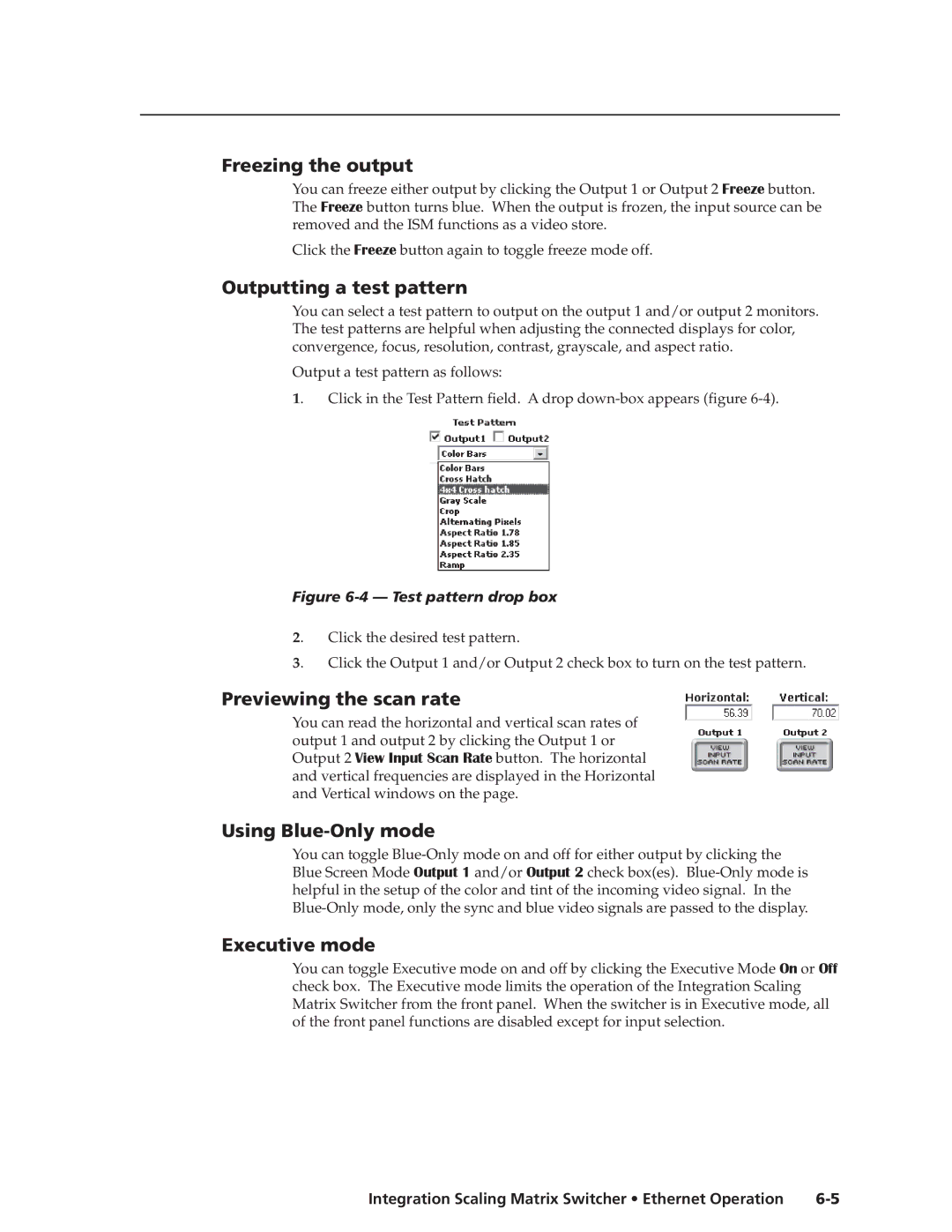 Extron electronic ISM 482 Freezing the output, Outputting a test pattern, Previewing the scan rate, Using Blue-Only mode 