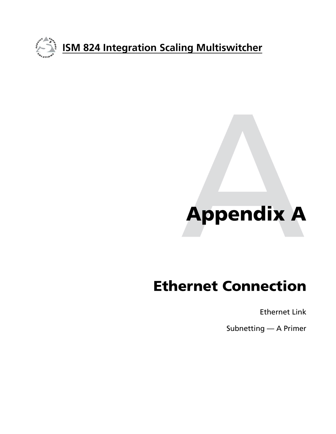 Extron electronic ISM 824 manual AAppendix a 