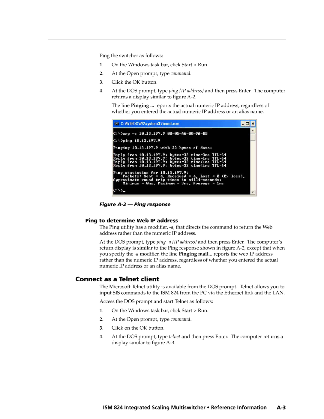 Extron electronic ISM 824 manual Connect as a Telnet client, Ping to determine Web IP address 