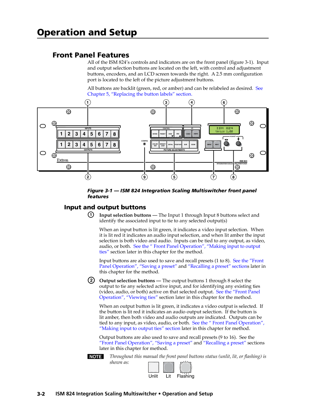 Extron electronic ISM 824 manual Front Panel Features, Input and output buttons 