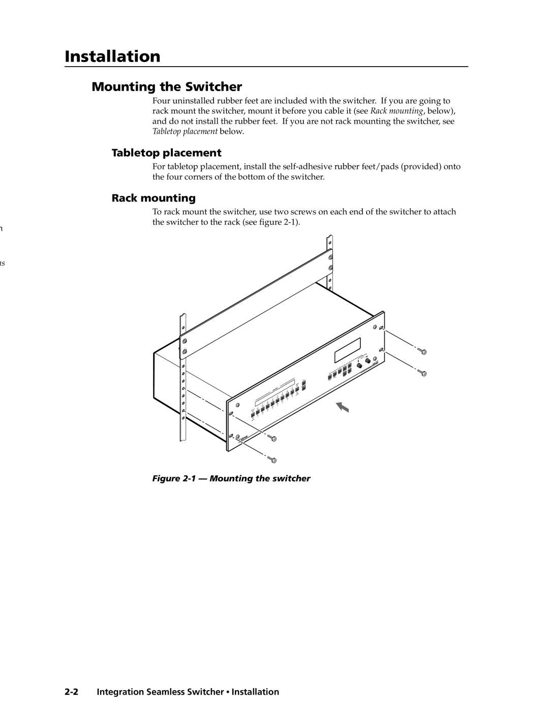 Extron electronic ISS 108 manual Installationstallation, cont’d, Mounting the Switcher, Tabletop placement, Rack mounting 