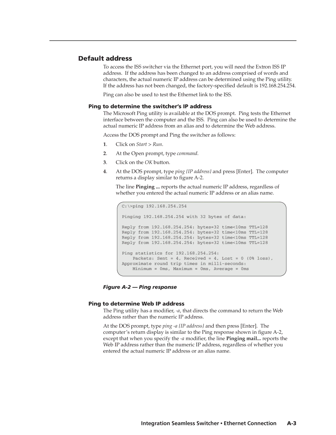 Extron electronic ISS 408, ISS 108 manual Ping to determine the switcher’s IP address, Ping to determine Web IP address 