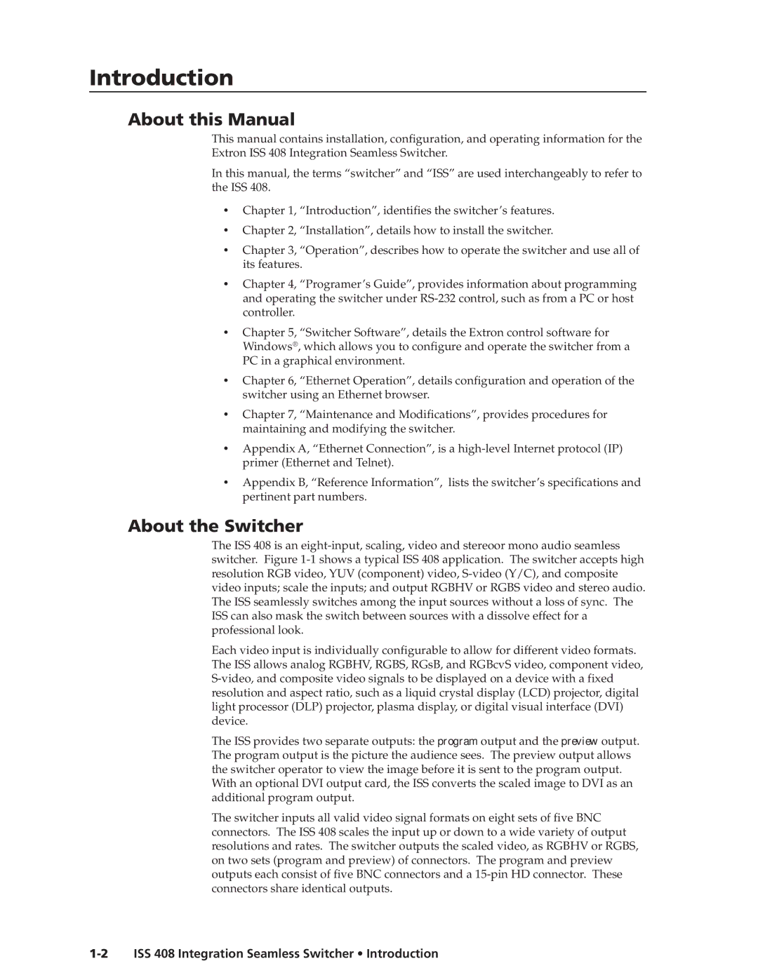 Extron electronic ISS 408 manual Introductiontroduction, cont’d, About this Manual, About the Switcher 