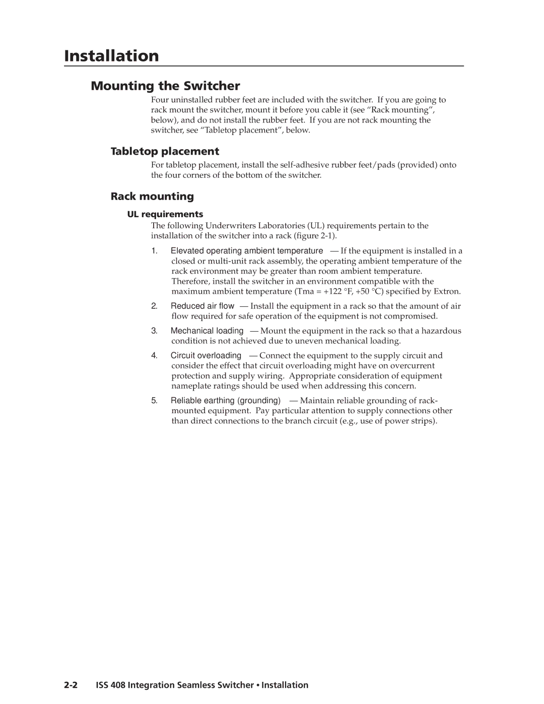 Extron electronic ISS 408 manual Installationstallation, cont’d, Mounting the Switcher, Tabletop placement, Rack mounting 