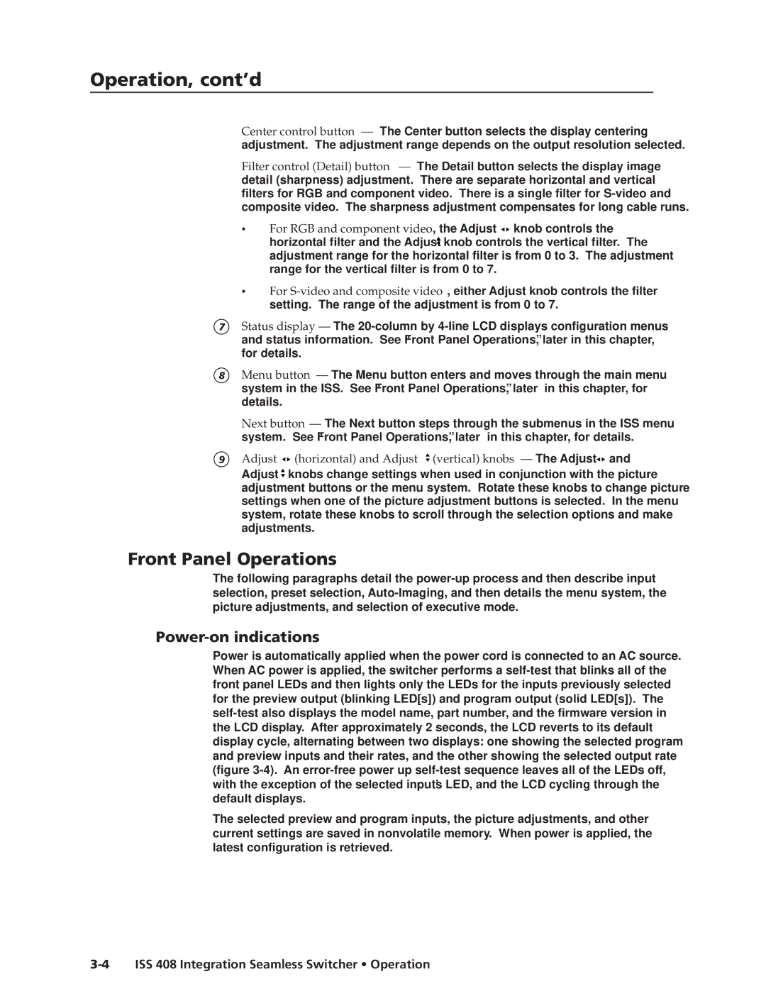 Extron electronic ISS 408 manual Operation, cont’d, Front Panel Operations, Power-on indications 