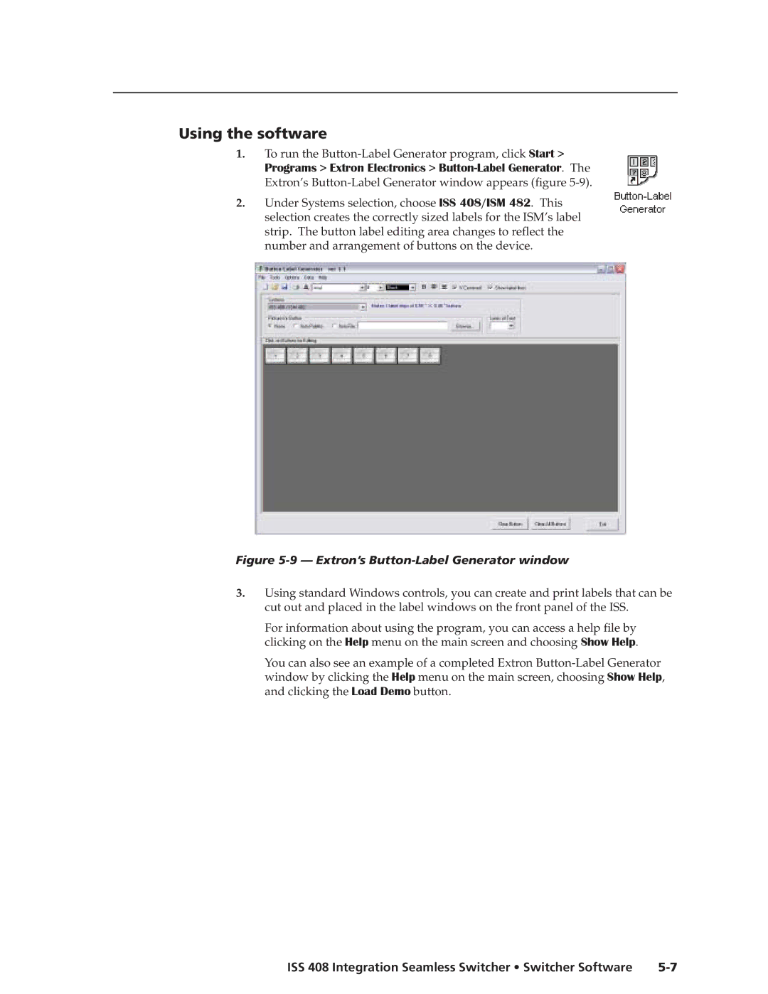 Extron electronic ISS 408 manual Using the software, To run the Button-Label Generator program, click Start 