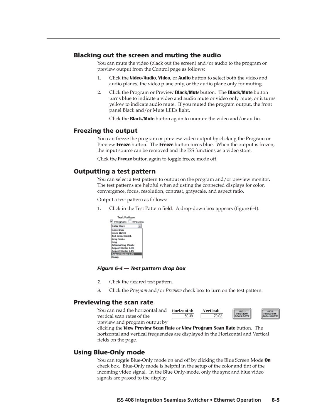Extron electronic ISS 408 Blacking out the screen and muting the audio, Freezing the output, Outputting a test pattern 