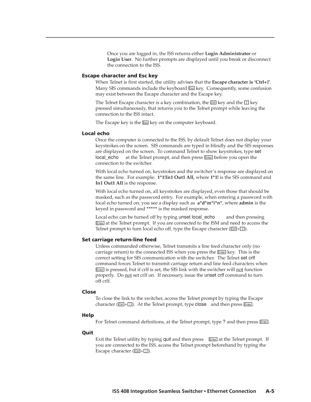 Extron electronic ISS 408 manual Escape character and Esc key, Local echo, Set carriage return-line feed, Close, Help, Quit 