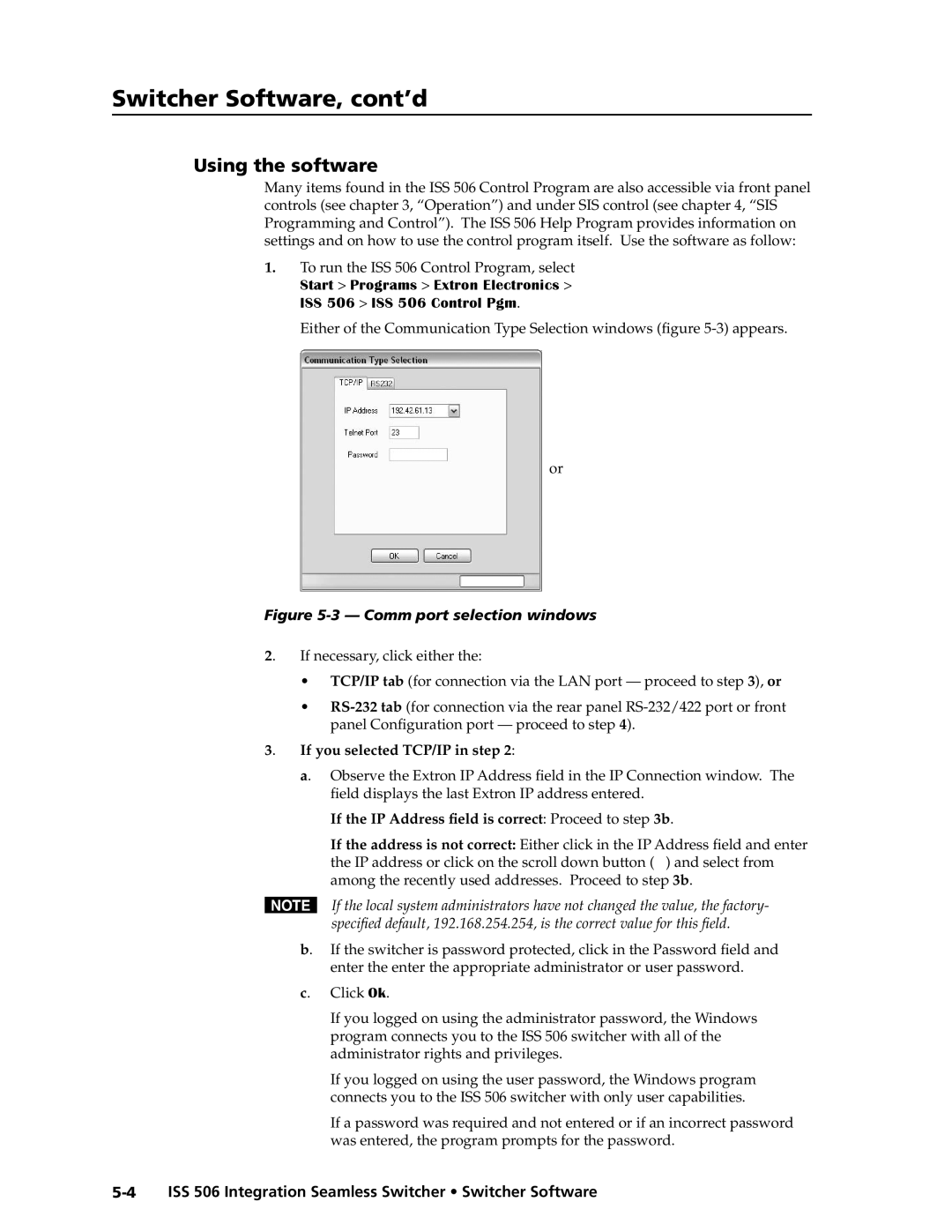 Extron electronic ISS 506 manual Switcher Software, cont’d, Using the software 