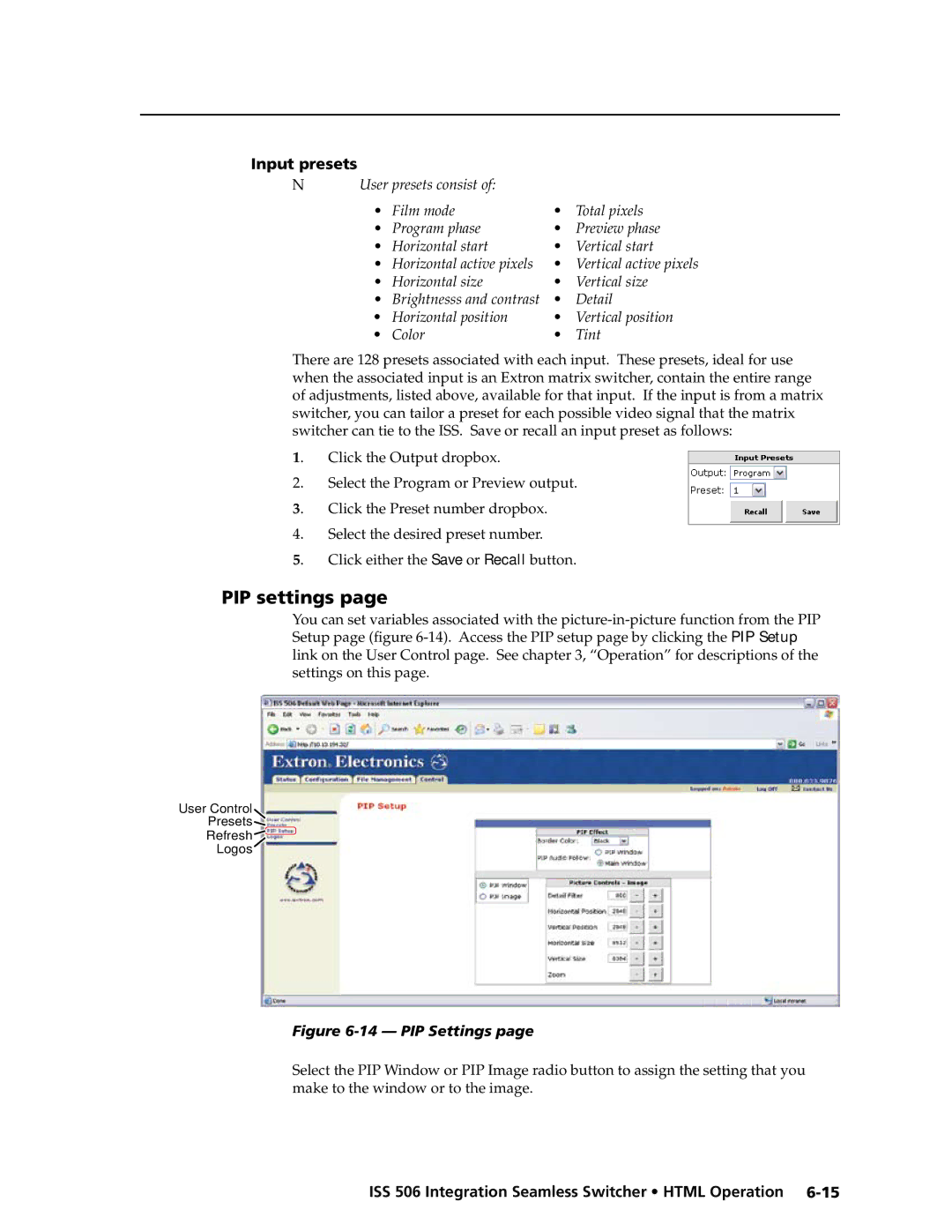 Extron electronic ISS 506 manual PIP settings, Input presets 