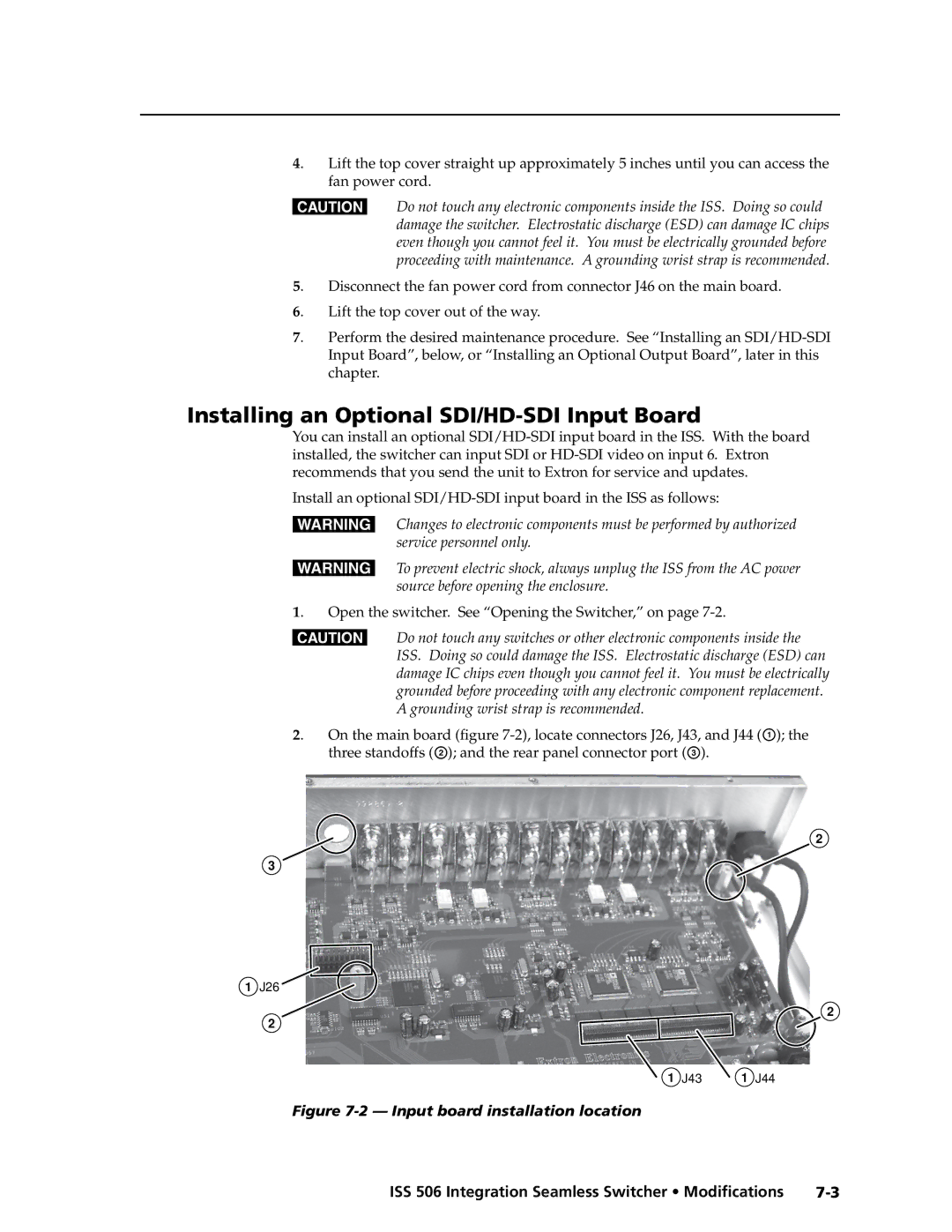 Extron electronic ISS 506 manual Installing an Optional SDI/HD-SDI Input Board, Input board installation location 