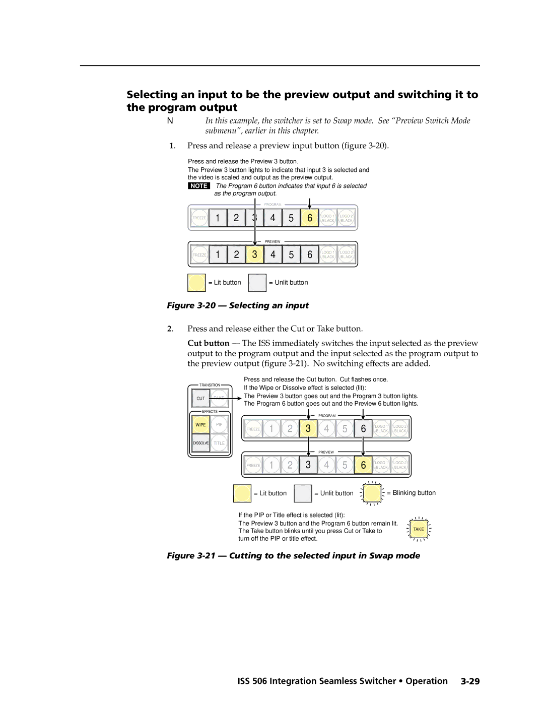 Extron electronic ISS 506 manual Selecting an input 