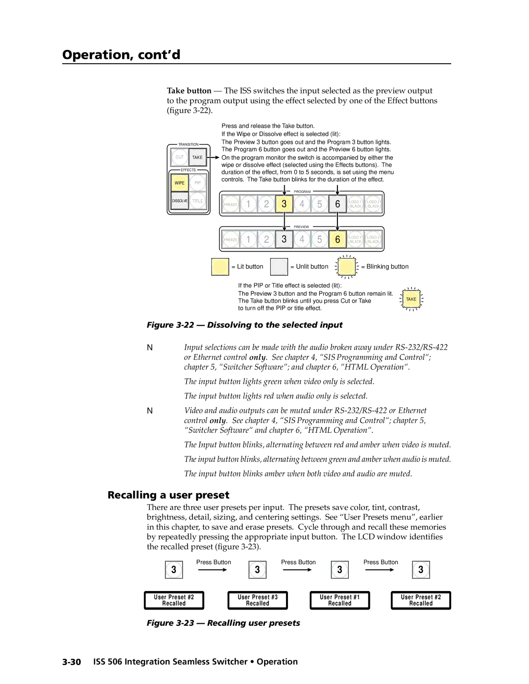 Extron electronic ISS 506 manual Recalling a user preset, Dissolving to the selected input 