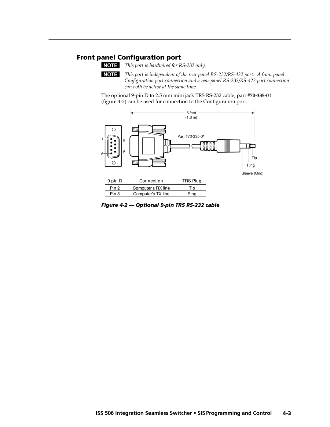 Extron electronic ISS 506 manual Front panel Configuration port, Optional 9-pin TRS RS-232 cable 