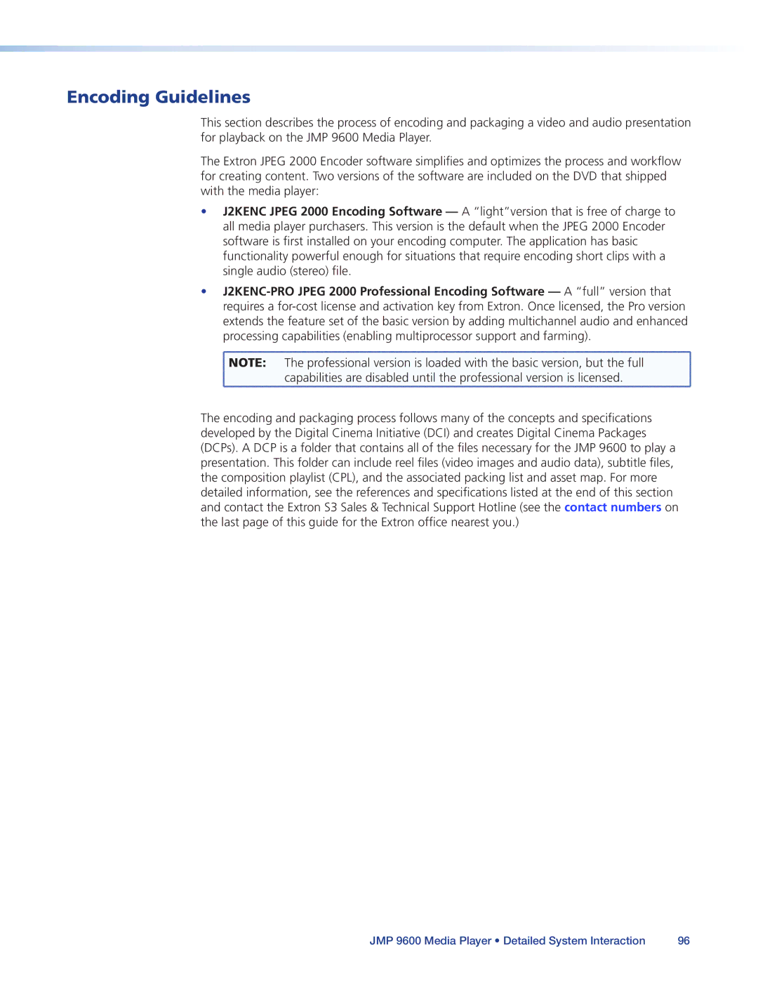 Extron electronic JMP 9600 manual Encoding Guidelines 