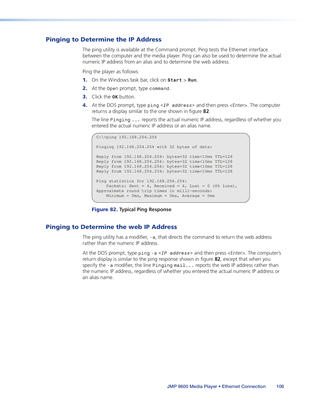 Extron electronic JMP 9600 manual Pinging to Determine the IP Address, Pinging to Determine the web IP Address 