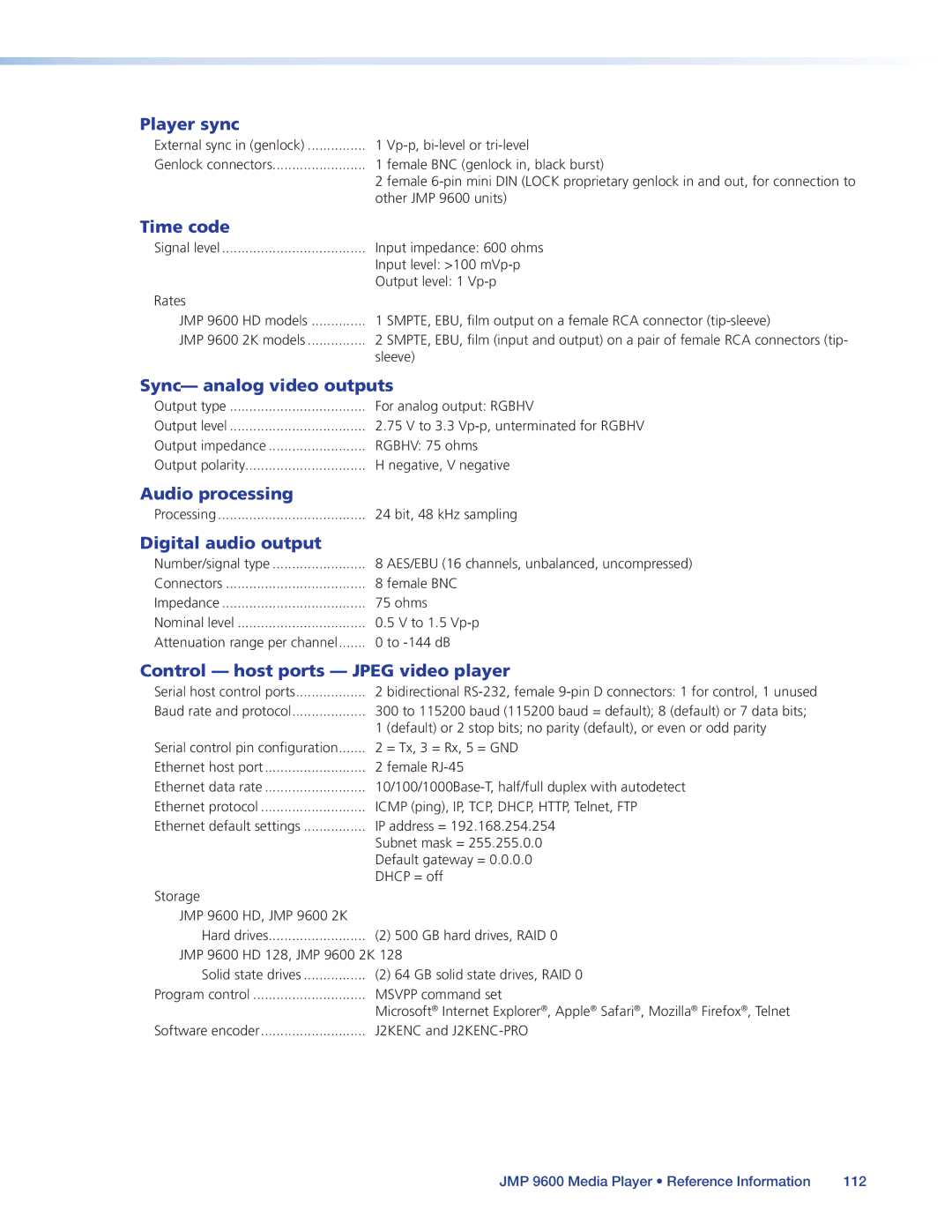 Extron electronic JMP 9600 Player sync, Time code, Sync- analog video outputs, Audio processing, Digital audio output 