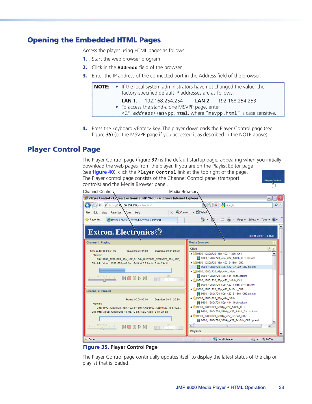 Extron electronic JMP 9600 manual Opening the Embedded Html Pages, Player Control 