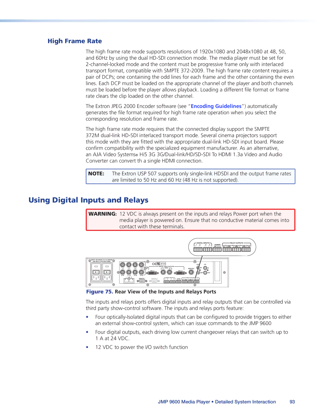 Extron electronic JMP 9600 manual Using Digital Inputs and Relays, High Frame Rate 