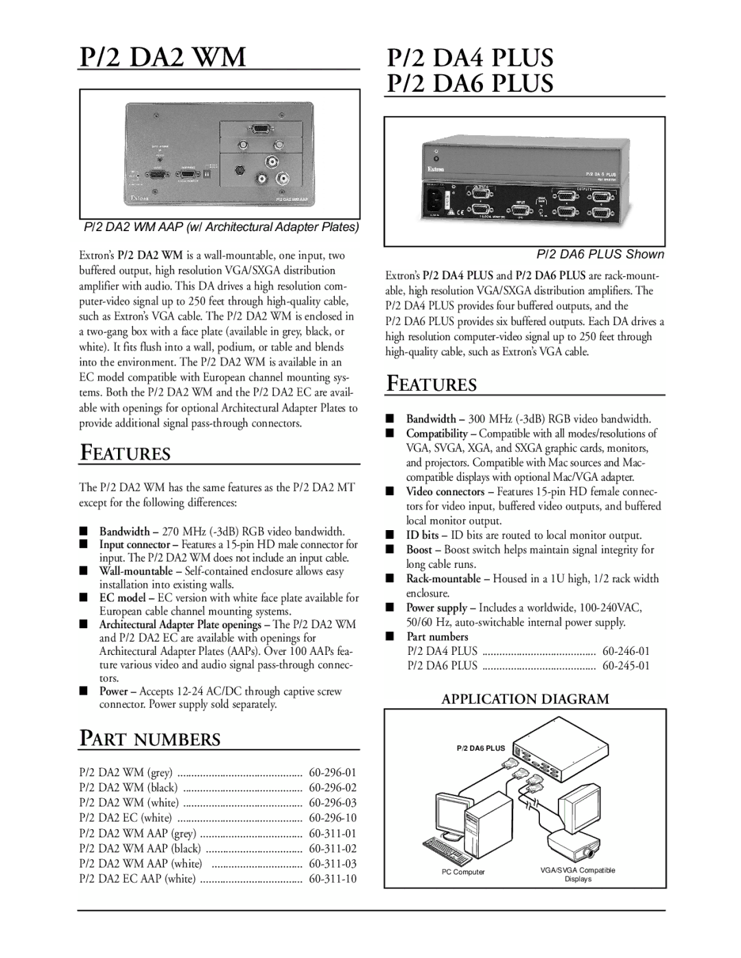 Extron electronic MAC DA4 Plus P/2 DA6 Plus, Part Numbers, DA2 WM AAP w/ Architectural Adapter Plates, DA6 Plus Shown 