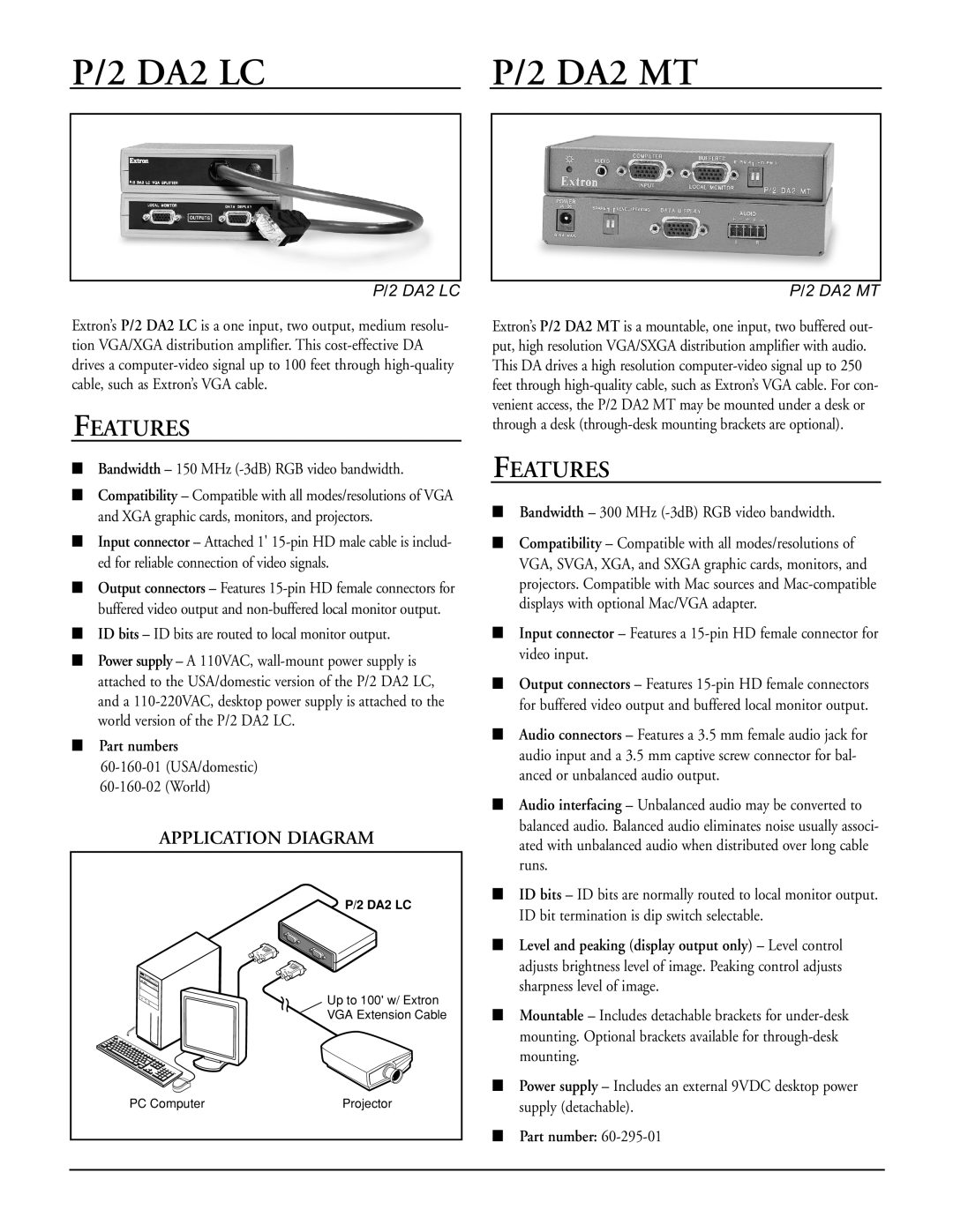Extron electronic MAC manual P/2 DA2 LC, P/2 DA2 MT, Features, Application Diagram, Part numbers 