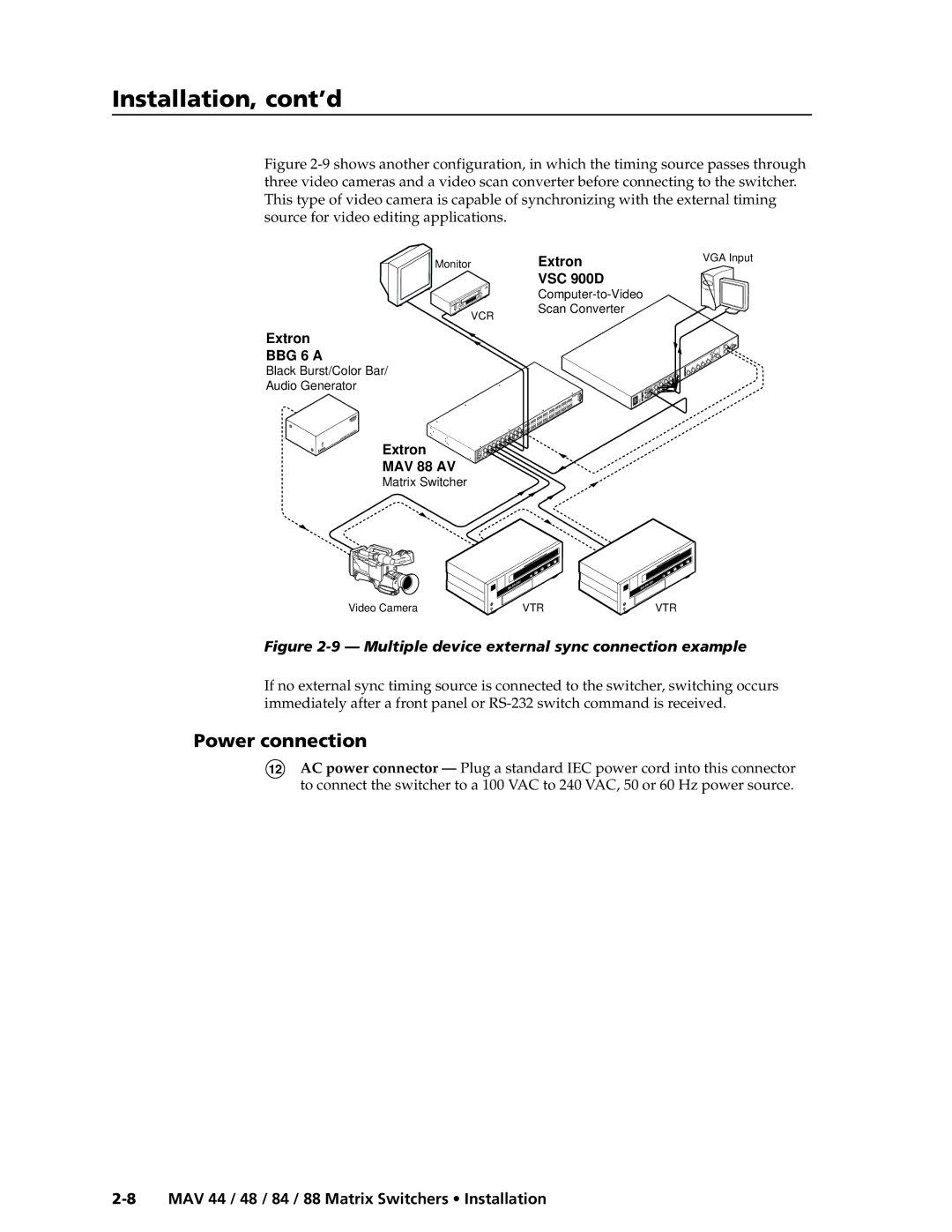 Extron electronic MAV 88, MAV 84, MAV 44, MAV 48 manual Power connection, Multiple device external sync connection example 