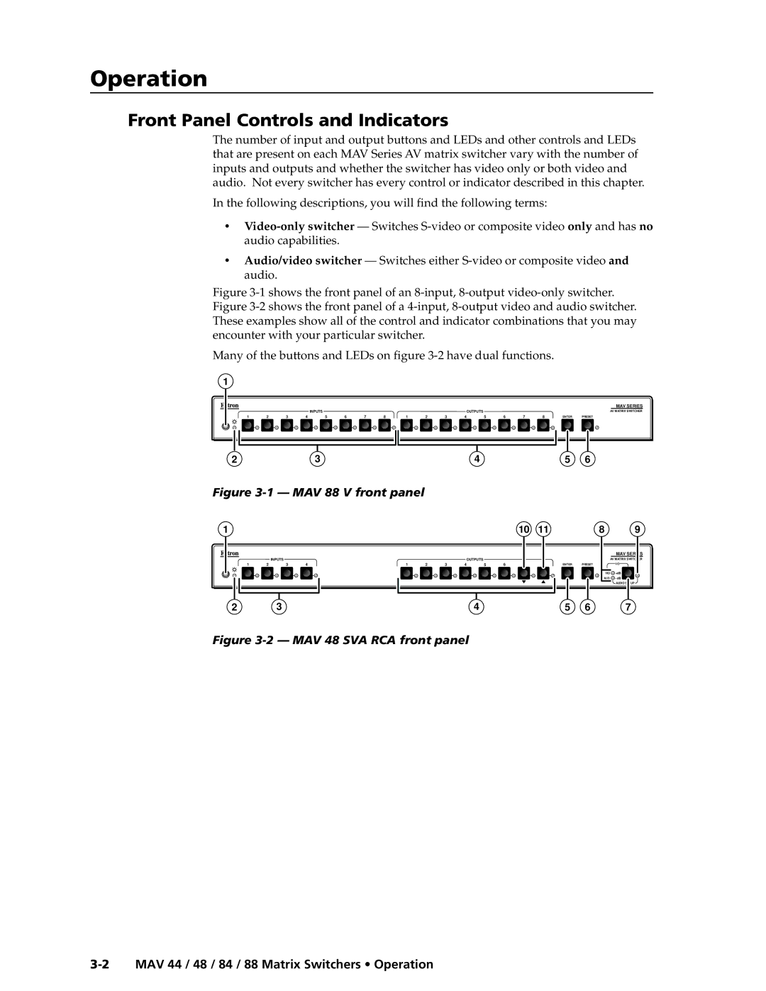 Extron electronic MAV 44, MAV 88, MAV 84, MAV 48 manual Operationeration, cont’d, Front Panel Controls and Indicators 