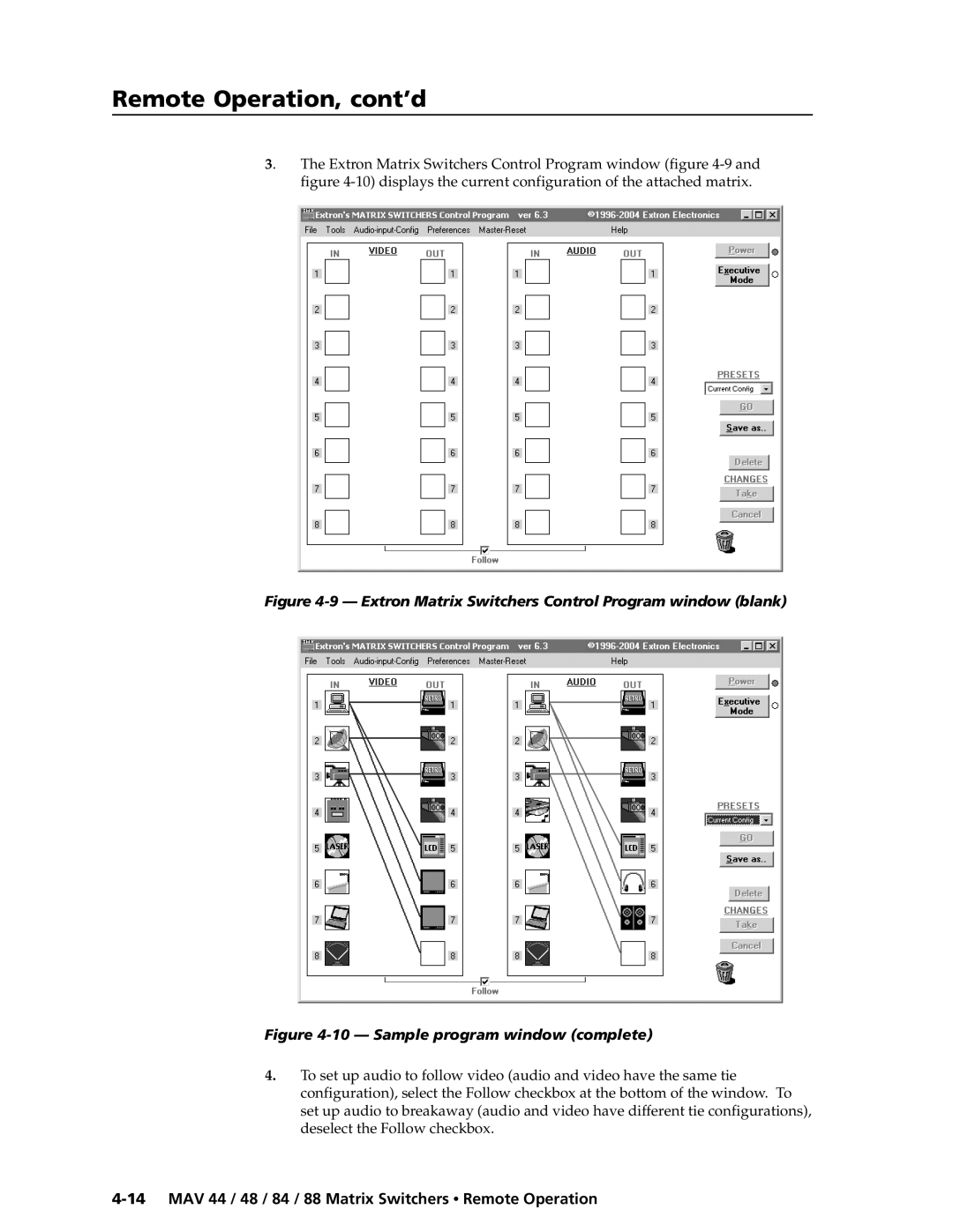 Extron electronic MAV 44, MAV 88, MAV 84, MAV 48 manual Extron Matrix Switchers Control Program window blank 