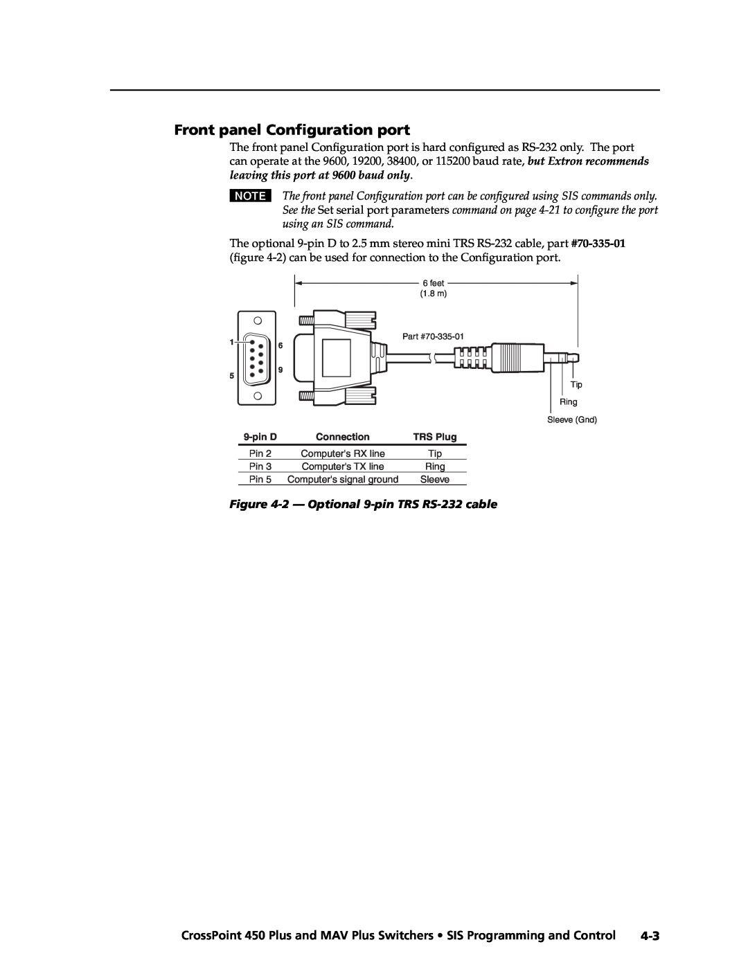 Extron electronic 450 Plus, MAV Plus manual Front panel Conﬁguration port, 2 - Optional 9-pin TRS RS-232 cable 